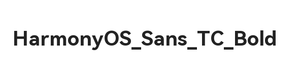 HarmonyOS Sans TC Bold