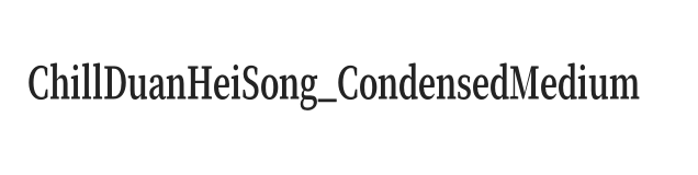 寒蝉端黑宋 Condensed Medium